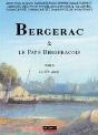 Bergerac Et Le Pays Bergeracois T.2 : Le Xix Siècle - Preview