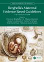 Berghellaâ€™S Maternal Evidence Based Guidelines - Preview