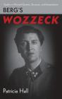Berg'S Wozzeck - Preview