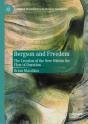 Bergson And Freedom - Preview