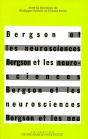 Bergson Et Les Neurosciences - Preview