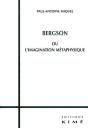 Bergson Ou L'Imagination Metaphysique - Preview