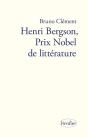 Bergson, Prix Nobel De Littérature - Preview