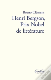 Bergson, Prix Nobel De Littérature