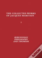 Bergsonian Philosophy And Thomism