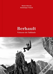 Berhault, Virtuose De L'Altitude