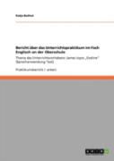 Bericht Uber Das Unterrichtspraktikum Im Fach Englisch An Der Oberschule