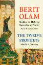 Berit Olam: The Twelve Prophets - Preview