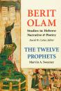 Berit Olam: The Twelve Prophets - Preview