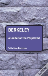 Berkeley: A Guide For The Perplexed