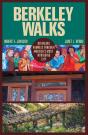 Berkeley Walks : Revealing Rambles Through America'S Most Intriguing City - Preview