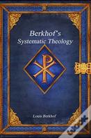 Berkhof'S Systematic Theology