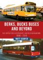 Berks, Bucks Buses And Beyond - Preview