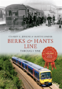 Berks & Hants Line Through Time - Preview