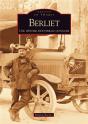 Berliet ; Une Histoire Industrielle Lyonnaise - Preview