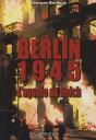 Berlin, 1945 ; L'Agonie Du Reich - Preview