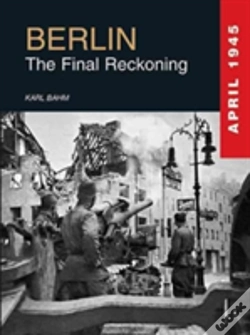 Capa do artigo Berlin 1945 The Final Reckoning