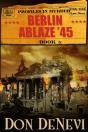 Berlin Ablaze '45 - Preview