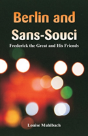 Berlin And Sans-Souci - Preview