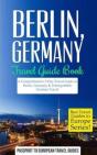 Berlin: Berlin, Germany: Travel Guide Bo - Preview