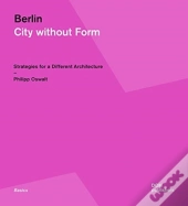 Berlin: City Without Form