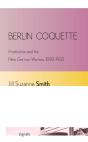 Berlin Coquette - Preview