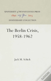 Capa do artigo Berlin Crisis, 1958-1962