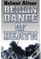 Berlin Dance Of Death