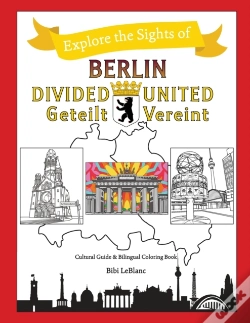 Capa do artigo Berlin Divided - Berlin United: Berlin Geteilt - Berlin Vereint