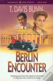 Capa do artigo Berlin Encounter (Rendezvous With Destiny Book #4)