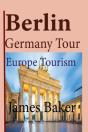 Berlin, Germany Tour - Preview