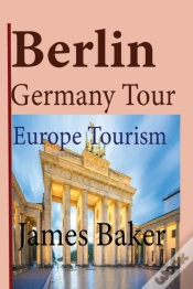 Capa do artigo Berlin, Germany Tour