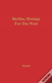 Capa do artigo Berlin, Hostage For The West