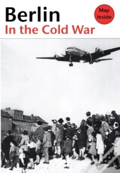 Berlin In The Cold War