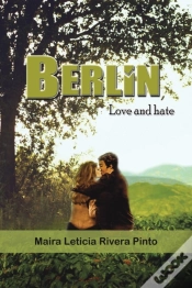 Capa do artigo Berlin Love & Hate