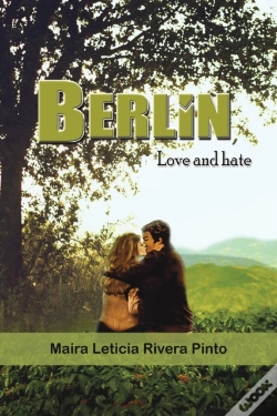Capa do artigo Berlin Love & Hate
