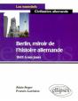 Berlin, Miroir De L'Histoire Allemande De 1945 À Nos Jours - Preview