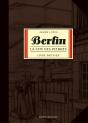 Berlin Tome 1 : La Cité Des Pierres - Preview