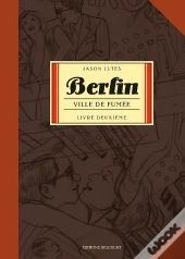 Berlin Tome 2 : Ville De Fumée Tome 1