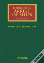 Berlingieri On Arrest Of Ships 6e