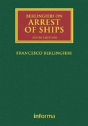 Berlingieri On Arrest Of Ships 6e - Preview