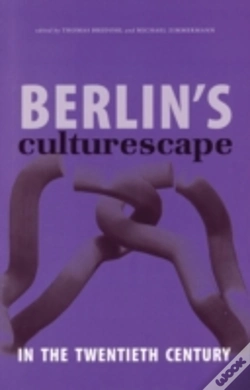 Capa do artigo Berlin'S Culturescape In The Twentieth Century
