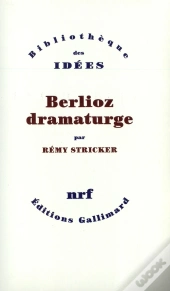 Berlioz Dramaturge