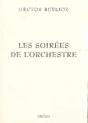Berlioz - Les Soirees De L'Orchestre - Preview