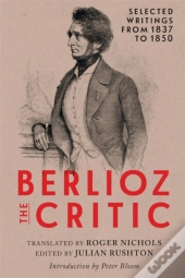 Berlioz The Critic