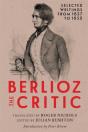 Berlioz The Critic - Preview