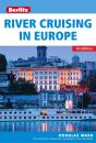 Berlitz: River Cruising In Europe - Preview