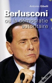 Capa do artigo Berlusconi ; Ou La Démocratie Autoritaire