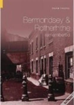 Capa do artigo Bermondsey And Rotherhithe Remembered
