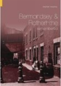 Bermondsey And Rotherhithe Remembered - Preview
